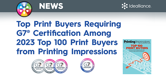 Top Print Buyers Requiring G7 Certification Announcement