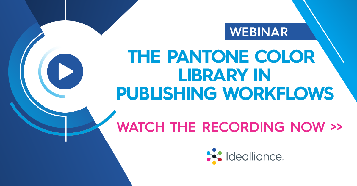 WEBINAR:  The Pantone Color Library in Publishing Workflows