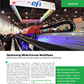 Optimizing Wide-Format Workflows