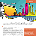 Innovation Incubators Attract Graphic Communications