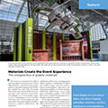 Materials Create the Event Experience 