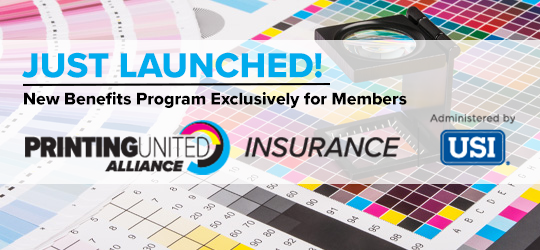 PRINTING United Alliance partnered with USI to launch an exclusive insurance program for members
