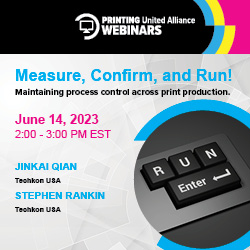 Measure, Confirm, and Run! Maintaining Process Control Across Print Production.